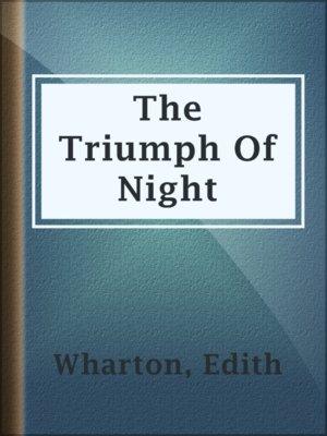 cover image of The Triumph Of Night